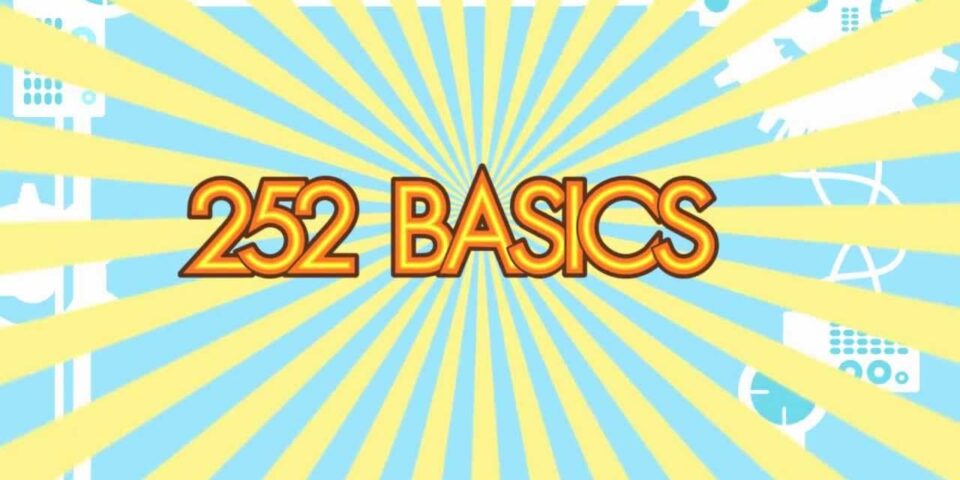 252 Basics